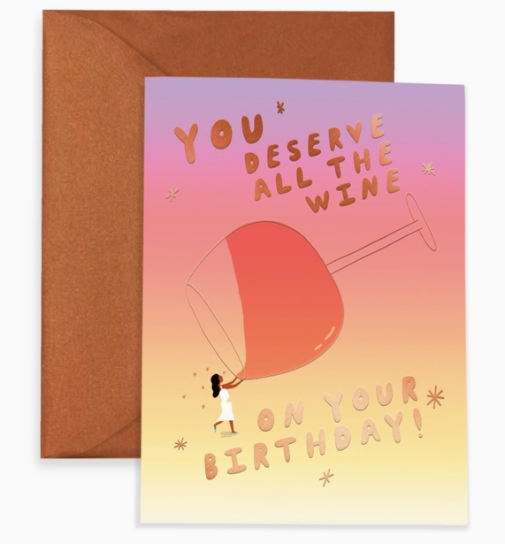 All the Wine - Birthday Card