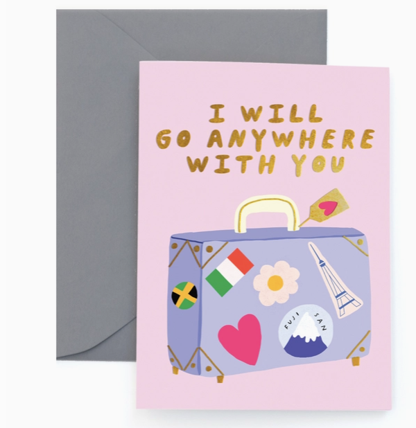 Anywhere with You - Love Card
